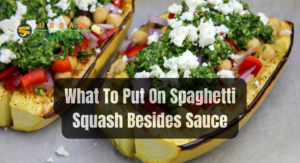 What To Put On Spaghetti Squash Besides Sauce